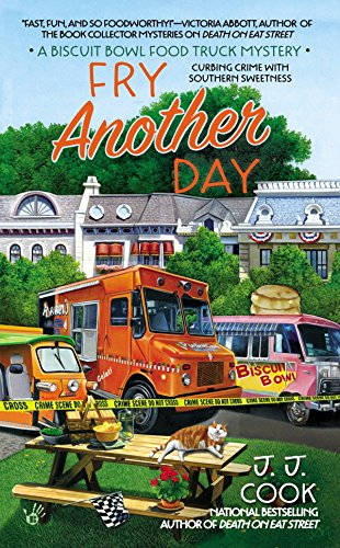 Book Cover Fry Another Day (Biscuit Bowl Food Truck)