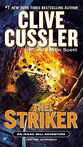 Book Cover The Striker (An Isaac Bell Adventure)