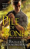 Pile of Bones (A Novel of the Parallel Parks)