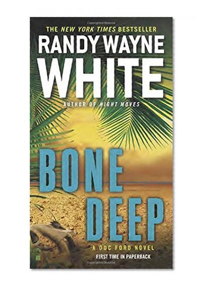 Book Cover Bone Deep (A Doc Ford Novel)