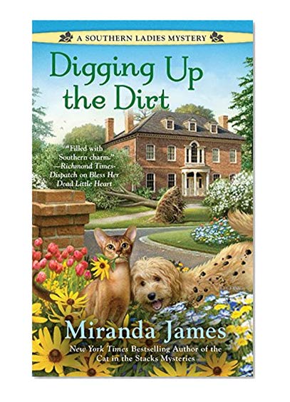 Book Cover Digging Up the Dirt (A Southern Ladies Mystery)