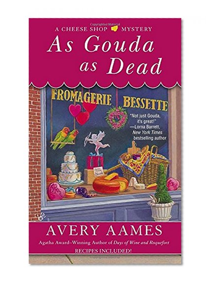 Book Cover As Gouda as Dead (Cheese Shop Mystery)