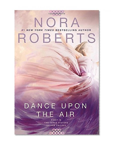 Book Cover Dance Upon the Air (Three Sisters)