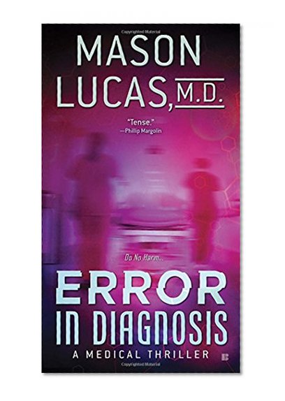 Book Cover Error in Diagnosis: A Medical Thriller