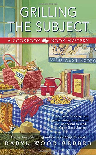 Book Cover Grilling the Subject (A Cookbook Nook Mystery)