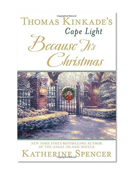 Thomas Kinkade's Cape Light: Because It's Christmas (A Cape Light Novel)