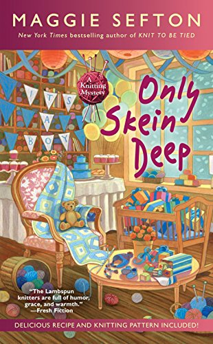 Book Cover Only Skein Deep (A Knitting Mystery)
