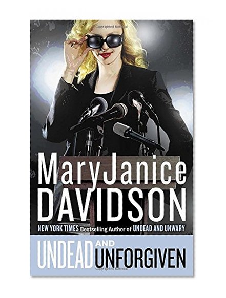 Book Cover Undead and Unforgiven (Queen Betsy)