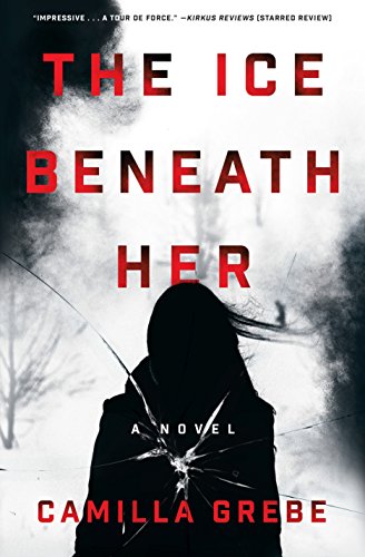 Book Cover The Ice Beneath Her: A Novel (Hanne Lagerlind-Schon)