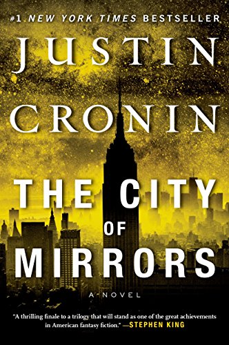 Book Cover The City of Mirrors: A Novel (Passage Trilogy)