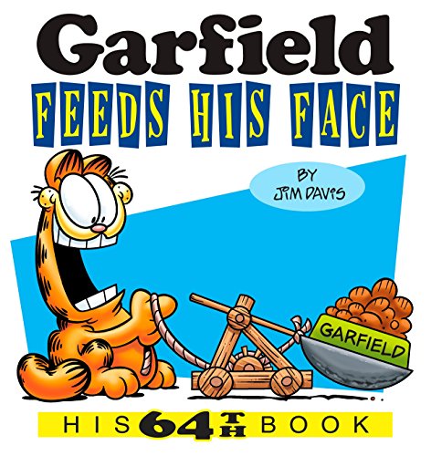 Book Cover Garfield Feeds His Face: His 64th Book