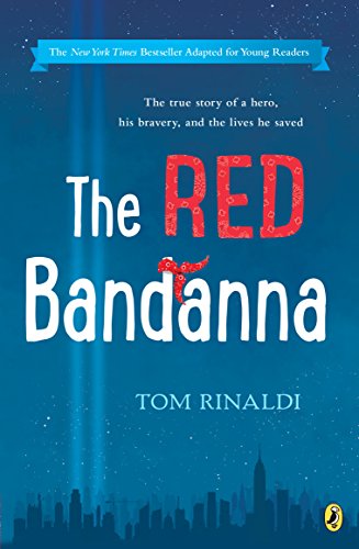 Book Cover The Red Bandanna (Young Readers Adaptation)