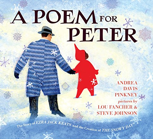 Book Cover A Poem for Peter: The Story of Ezra Jack Keats and the Creation of The Snowy Day
