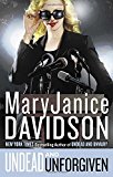 Undead and Unforgiven (Queen Betsy)