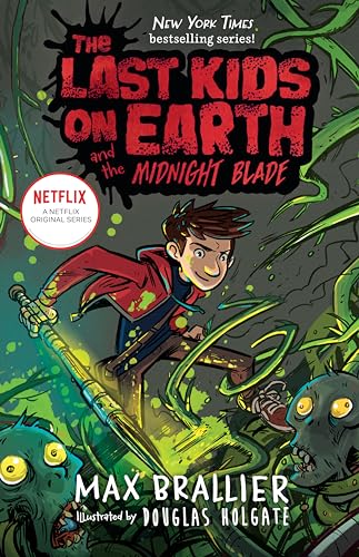 Book Cover The Last Kids on Earth and the Midnight Blade