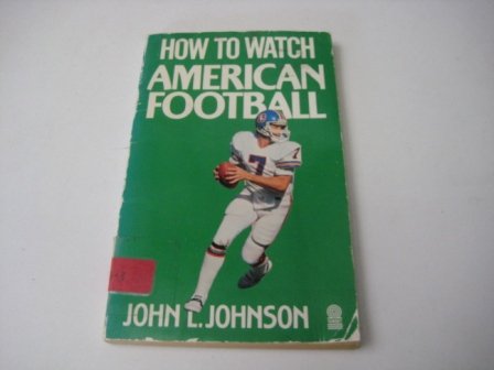 How to Watch American Football