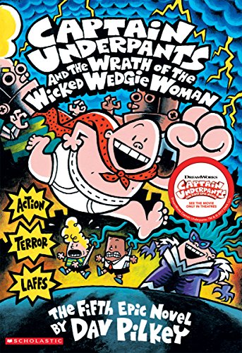 Book Cover Captain Underpants and the Wrath of the Wicked Wedgie Woman (Captain Underpants #5) (5)