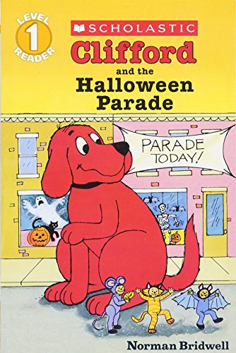Book Cover Clifford and the Halloween Parade (Scholastic Reader, Level 1)