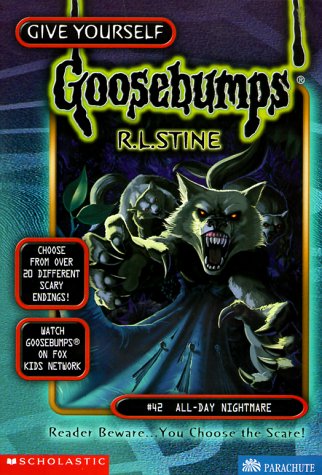 All-Day Nightmare (Give Yourself Goosebumps)