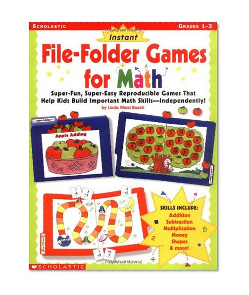 Book Cover Instant File Folder Games for Math: Super-Fun, Super-Easy Reproducible Games That Help Kids Build Important Math Skills-Independently!