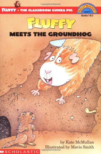 Book Cover Fluffy Meets The Groundhog (level 3) (Hello Reader)