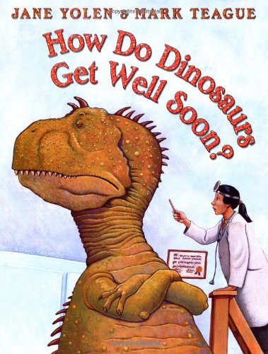 Book Cover How Do Dinosaurs Get Well Soon?