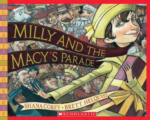 Book Cover Milly and the Macy's Parade (Scholastic Bookshelf: Holiday)