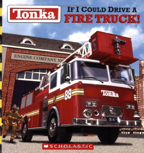 Book Cover Tonka: If I Could Drive A Fire Truck