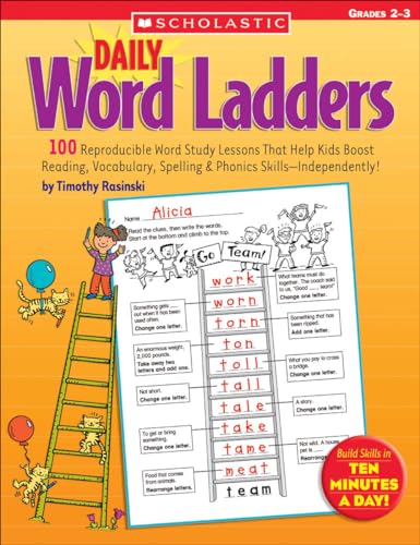 Book Cover Daily Word Ladders: Grades 2–3: 100 Reproducible Word Study Lessons That Help Kids Boost Reading, Vocabulary, Spelling & Phonics Skills―Independently!