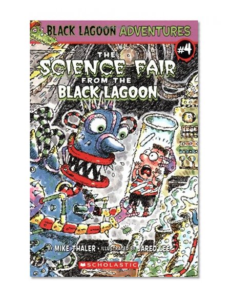 Book Cover The Science Fair from the Black Lagoon (Black Lagoon Adventures, No. 4)