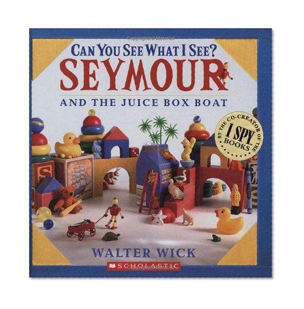 Book Cover Can You See What I See? Seymour and the Juice Box Boat
