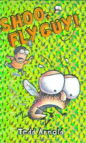 Book Cover Shoo, Fly Guy! (Fly Guy, No. 3)