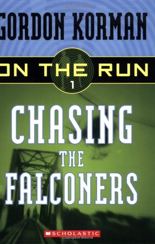 Book Cover Chasing the Falconers (On the Run)