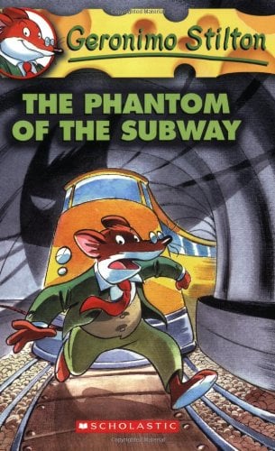 Book Cover The Phantom of the Subway (Geronimo Stilton, No. 13)