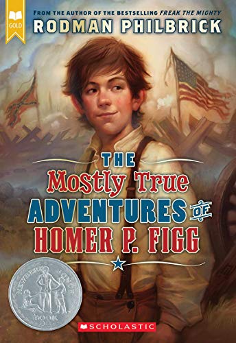 Book Cover The Mostly True Adventures of Homer P. Figg (Scholastic Gold)