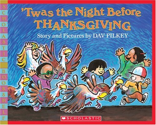 Book Cover 'Twas the Night Before Thanksgiving (Scholastic Bookshelf)