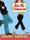 Kiss Me Tomorrow