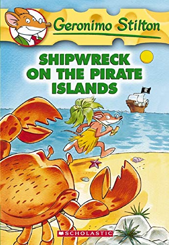 Book Cover Shipwreck on the Pirate Islands (Geronimo Stilton, No. 18)