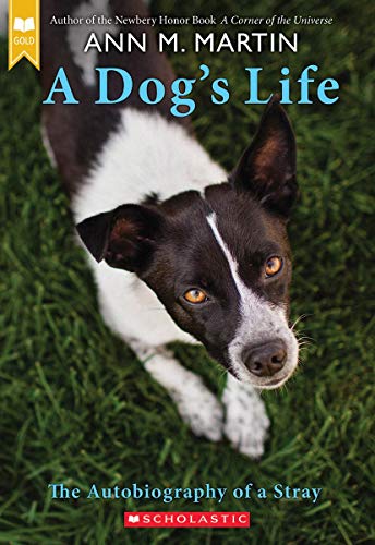 Book Cover A Dog's Life: Autobiography of a Stray