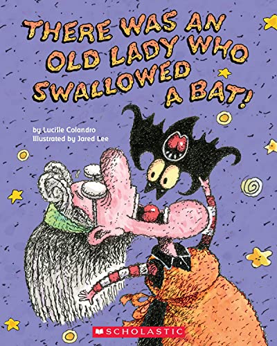 Book Cover There Was an Old Lady Who Swallowed a Bat!