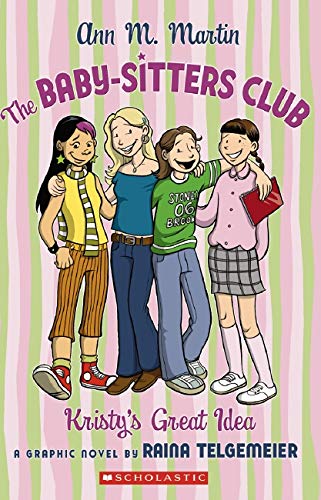 Book Cover The Baby-Sitters Club: Kristy's Great Idea