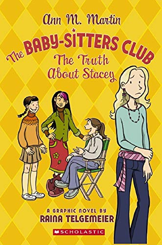 Book Cover The Baby-Sitters Club: The Truth About Stacey