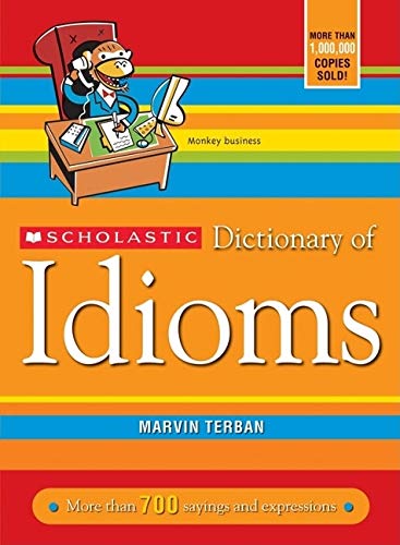 Book Cover Scholastic Dictionary of Idioms