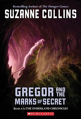 Book Cover Gregor And The Marks Of Secret (Underland Chronicles, Book 4)