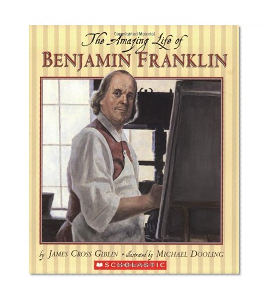 Book Cover The Amazing Life of Benjamin Franklin