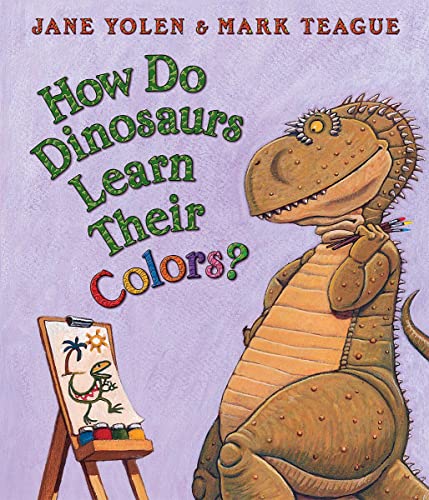 Book Cover How Do Dinosaurs Learn Their Colors?