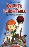 Knights of the Lunch Table: No. 1 (The Dodgeball Chronicles)