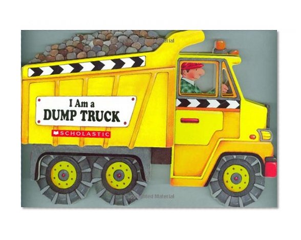 Book Cover I Am A Dump Truck