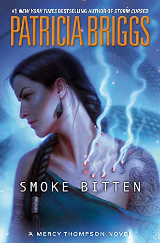 Book Cover Smoke Bitten (A Mercy Thompson Novel)