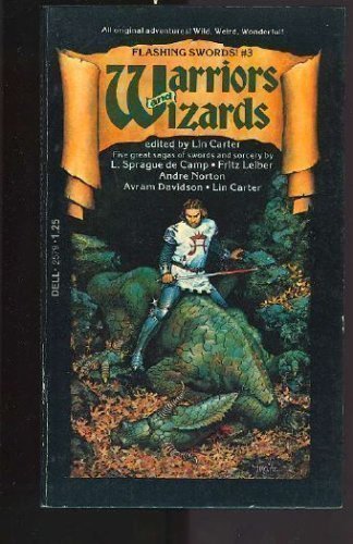 Flashing Swords, No. 3: Warriors & Wizards